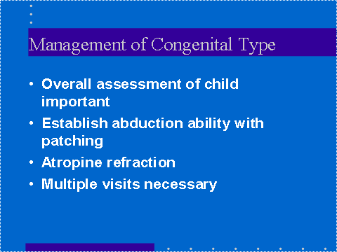 management of congenital esotropia